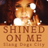 Slang Dogs City