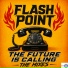 Flash Point, Cultza Project