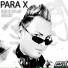 Para X
