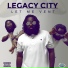 Legacy City feat. LaLa Maria