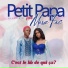 Petit PaPa La VOIX D'OR feat. Marie Fac