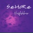 SEHORE