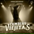 Cumbias Clasicas, Cumbias Viejitas