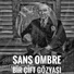 Sans Ombre