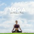 Namaste Yoga Collection, Yoga Music Masters