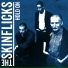 The Skinflicks
