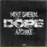 Mike Sherm feat. AzChike