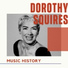Dorothy Squires