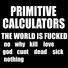 Primitive Calculators