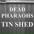Dead Pharaohs