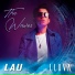 LLUVA & LAU