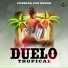 Duelo tropical