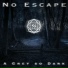 No Escape