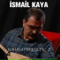İsmail Kaya