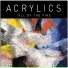 Acrylics
