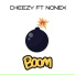 cheezy & nonex