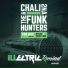 The Funk Hunters, Chali 2na