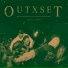 Outxset
