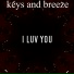 Keys and Breeze
