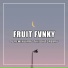 Fruit Fvnky