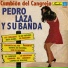 Pedro Laza y su Banda