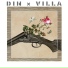 DIN & VILLA