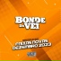 Bonde do Véi, Monstrão no Beat