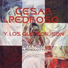 Cesar Pedroso Y Los Que Son, Son