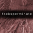 Facksperminute
