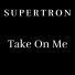 Supertron