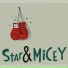 Star & Micey
