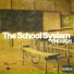 The School System
