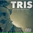 Tris