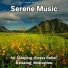 Calm Music, Relaxing Music, Yoga