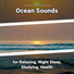 Relaxing Music, Ocean Sounds, Nature Sounds