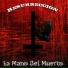 La Mano Del Muerto