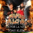 Victor La Voz, Tony Klein