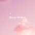 RELAX WORLD