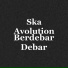 Ska Avolution