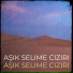 Aşık Selime Ciziri