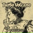 Turbo Volcano