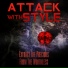 Attack With Style