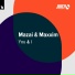 Mazai, Maxxim