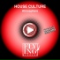 House Culture