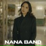 NANA BAND