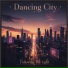 Dancing CIty