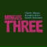 Charles Mingus, Hampton Hawes, Dannie Richmond