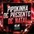 dj caaio doog feat. MC PIPOKINHA