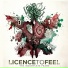 LicenceToFeel