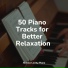 Piano for Studying, Classic Piano, Piano Time
